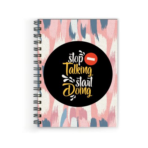 Crafty Worth stop talking start doing Wire Bound Spiral Printed unruled diary for kids girls Pages :160 (Size :A5)